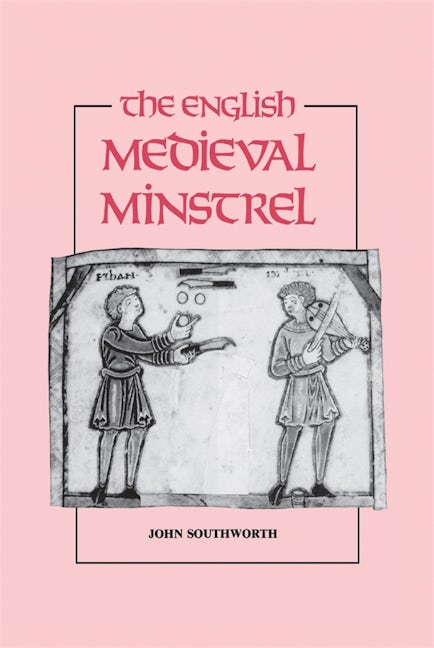 Book cover image for The English Medieval Minstrel ISBN: 9780851155364